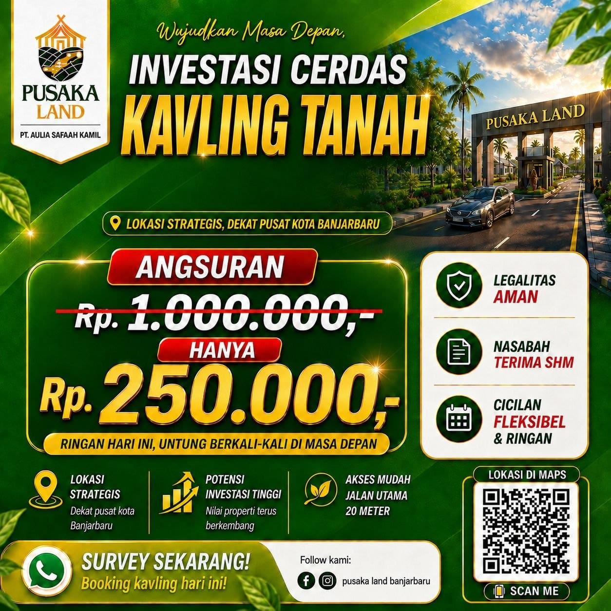 Pusaka Land Banjarbaru - Investasi Cerdas Kavling Tanah